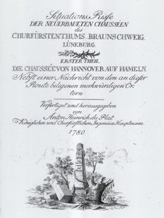 Beschreibung der "Chaussée von Hannover auf Hameln" von 1780